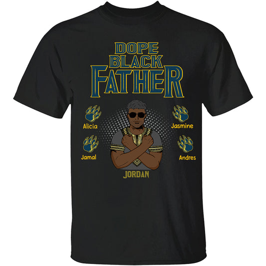 Personalized Apparel - Dope Black Father - Fathers Day Gift For Dad, Papa, Grandpa, Opa