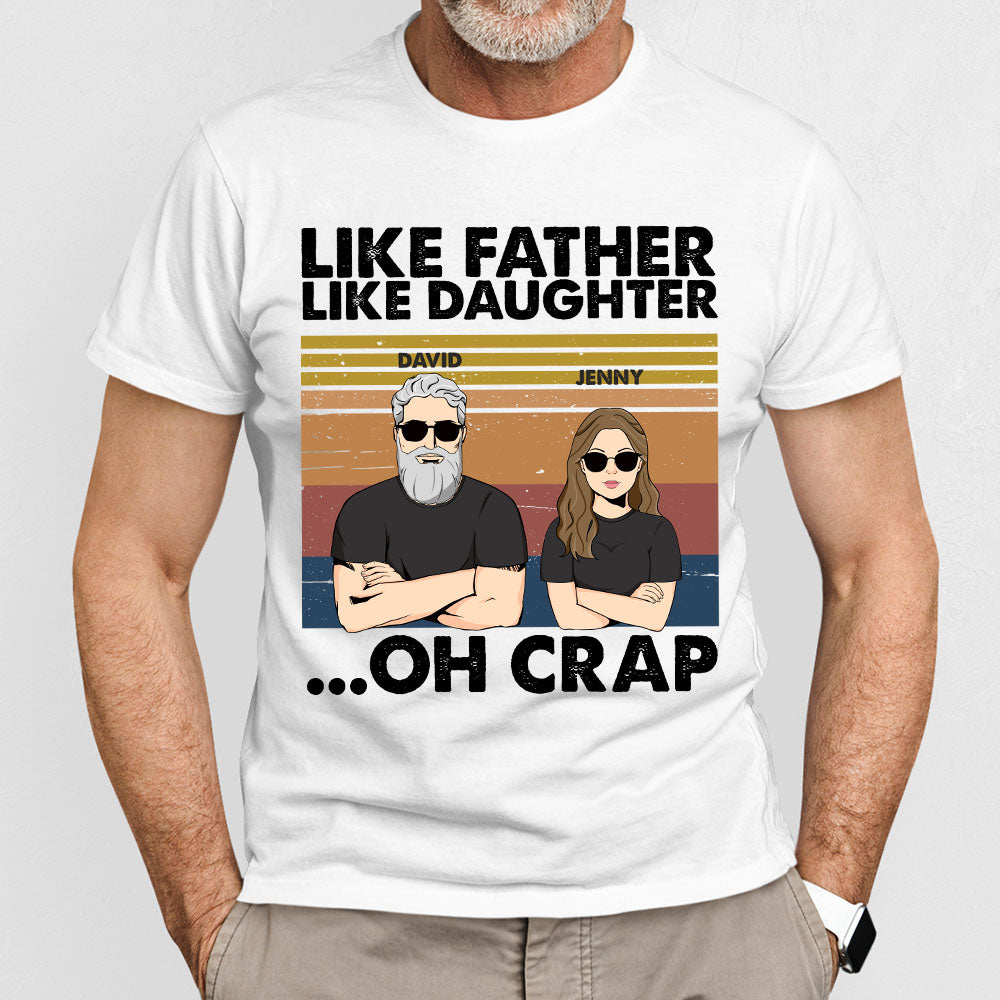 Like Mother - Like Daughter - Oh Crap - T-Shirt