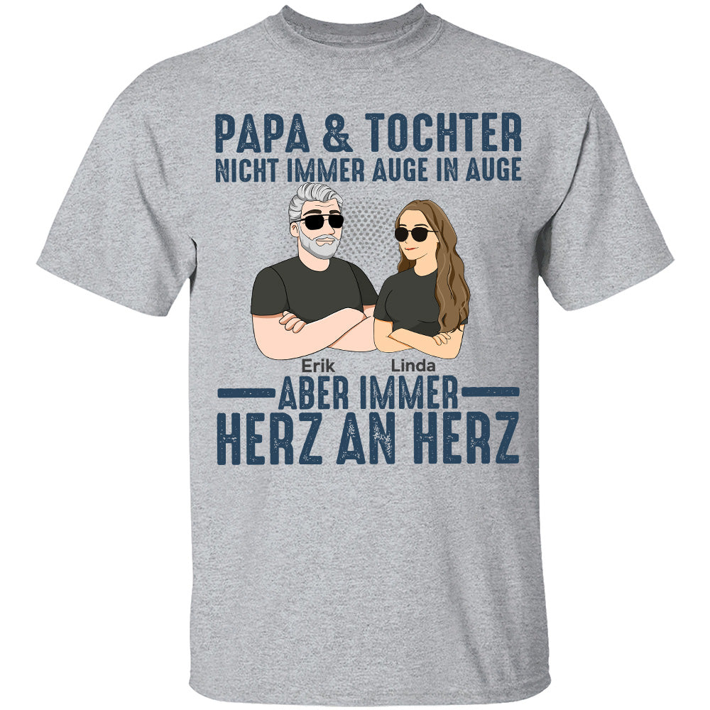 Personalisierte Kleidung - Papa, Tochter, Nicht Immer Auge in Auge  - Vatertag Geschenk für Papa, Opa, Vater