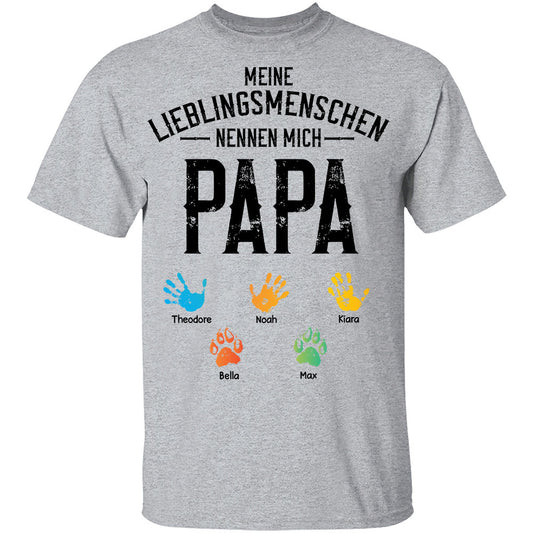 Personalisierte Kleidung - Meine Lieblingsmenschen Nennen Mich  - Vatertagsgeschenke für Papa, Opa, Onkel